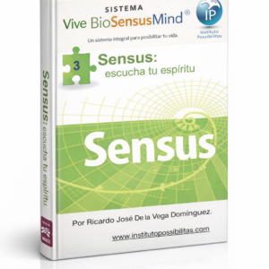 Libro 3 Sensus: Escucha tu espíritu.